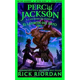 Percy Jackson y Los Dioses del Olimpo 1: El Ladrón del Rayo