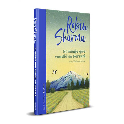 El monje que vendió su Ferrari (edición ilustrada)