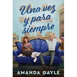 Una vez y para siempre