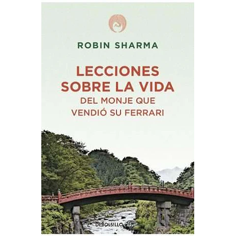LECCIONES SOBRE LA VIDA DEL MONJE QUE VENDIO SU FERRARI