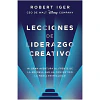 Lecciones De Liderazgo Creativo