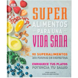 Super Alimentos Para Una Vida Sana