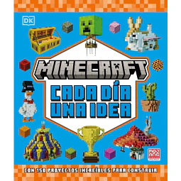 Minecraft. Cada Dia Una Idea