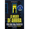 La Mujer De Arriba