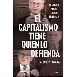 EL CAPITALISMO TIENE QUIEN LO DEFIENDA
