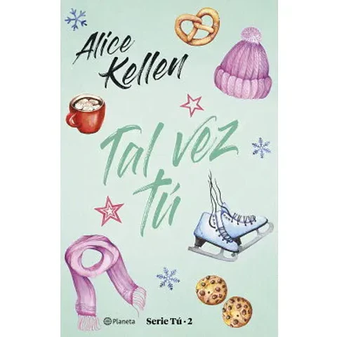 Tal Vez Tu (Saga Tu #2)