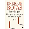 Todo Lo Que Tienes Que Saber Sobre La Vida