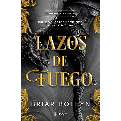Lazos De Fuego (Academia Bloodwing #2)