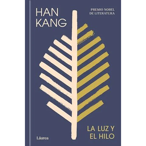 La Luz Y El Hilo