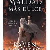 La Maldad Mas Dulce (La Musica Del Engaño 1)