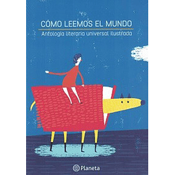 Como leemos el mundo