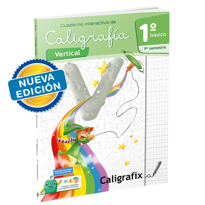 Cuaderno Caligrafix - Caligrafia Vertical 1° Basico 1er Semestre 1