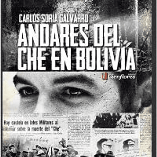 Andares del Che en Bolivia