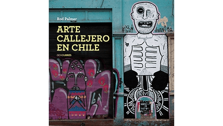 Arte Callejero en Chile