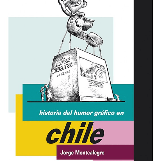 Historia del humor gráfico en Chile