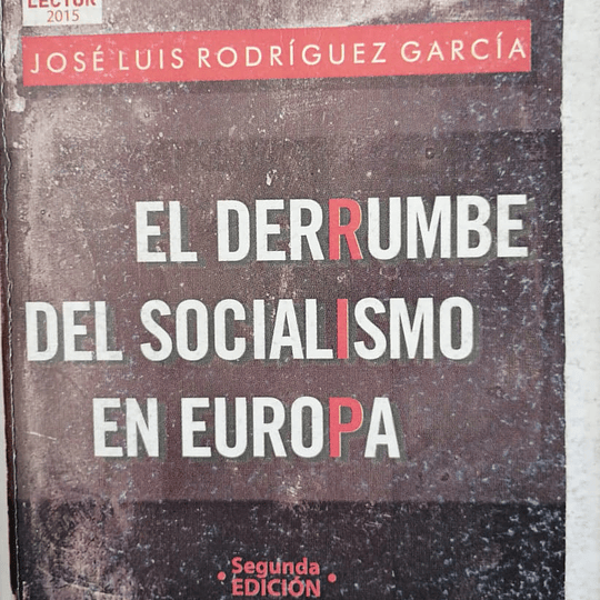 El derrumbe del Socialismo en Europa