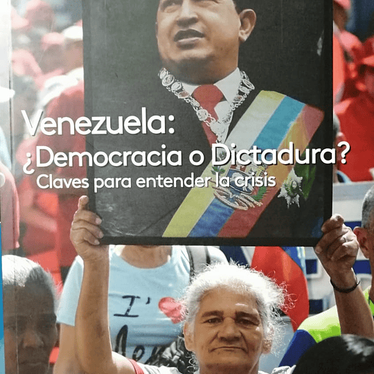 Venezuela ¿Democracia o Dictadura?