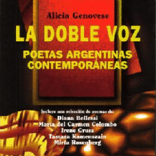 La doble voz. Poetas argentinas contemporáneas