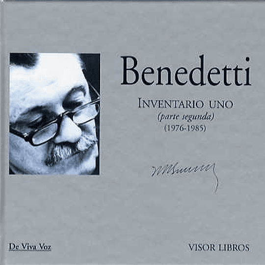 Benedetti. Inventario Uno (parte segunda) 1976-1985 con CD