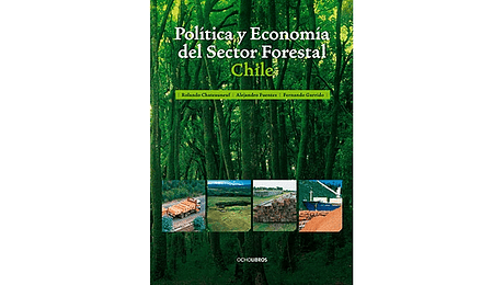 Política y economía del sector forestal
