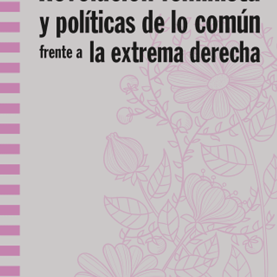 Revolución feminista y política de lo común