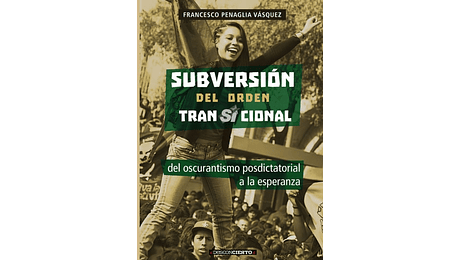 Subversión del orden transicional