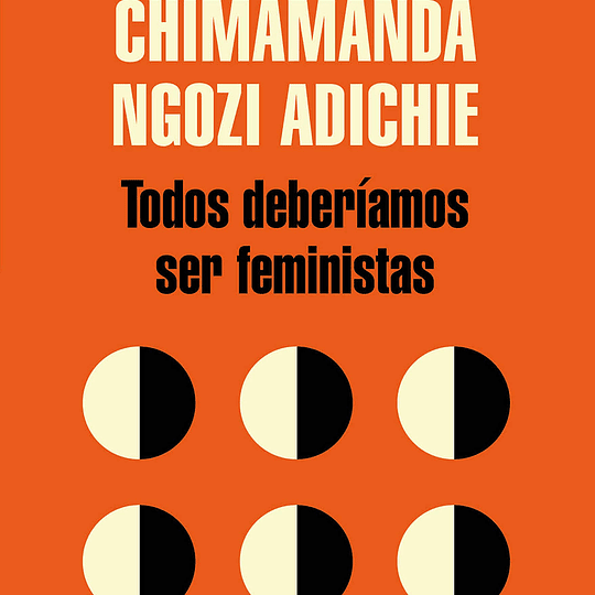 Todos deberíamos ser feministas