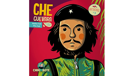 Che Guevara para chicas y chicos