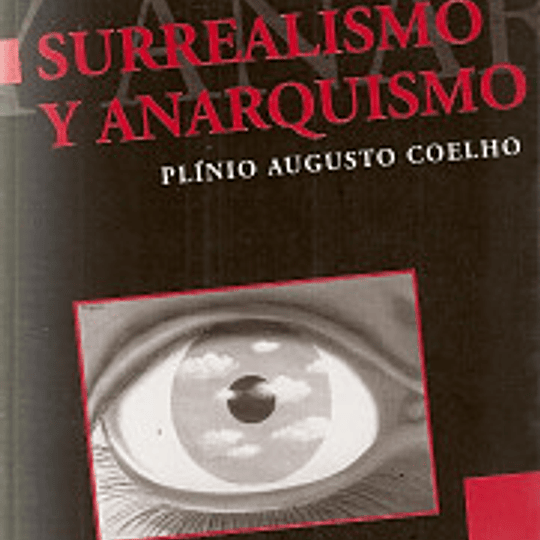 Surrealismo y Anarquismo