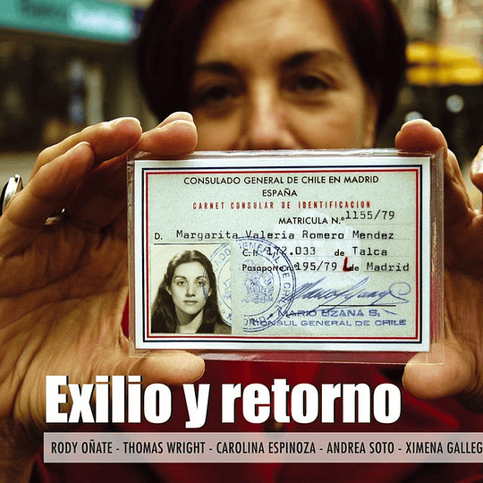 Nosotros los chilenos 13 : Exilio y retorno