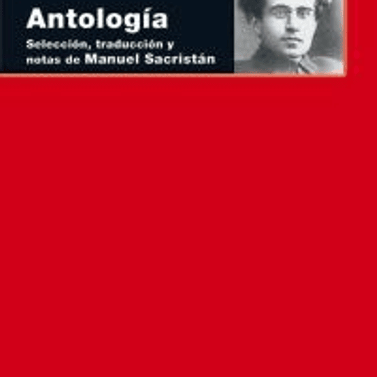 Antología de Antonio Gramsci