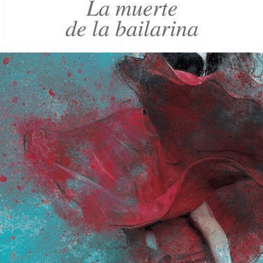 La muerte de la bailarina