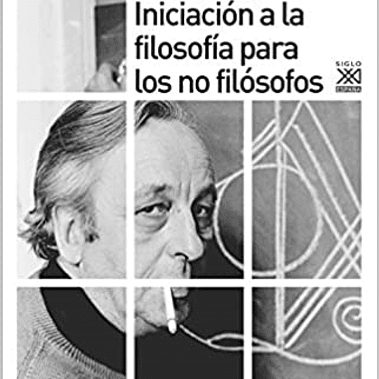 Iniciación a la filosofía para los no filósofos