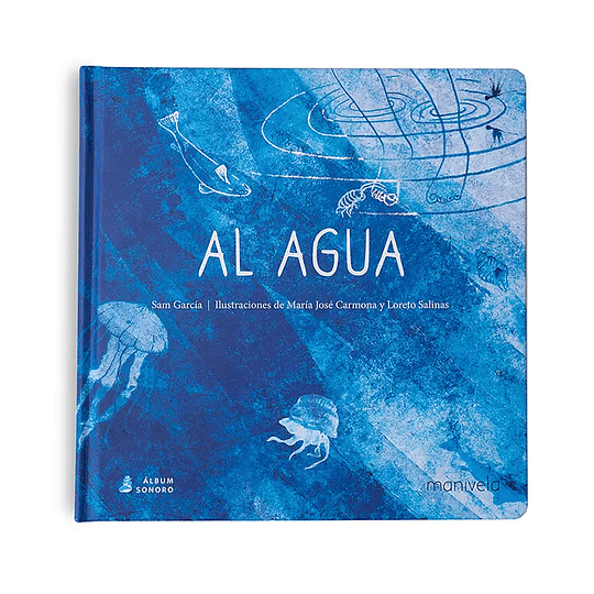 Al agua (álbum sonoro)