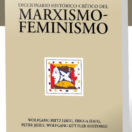 Diccionario histórico-crítico del Marxismo-Feminismo