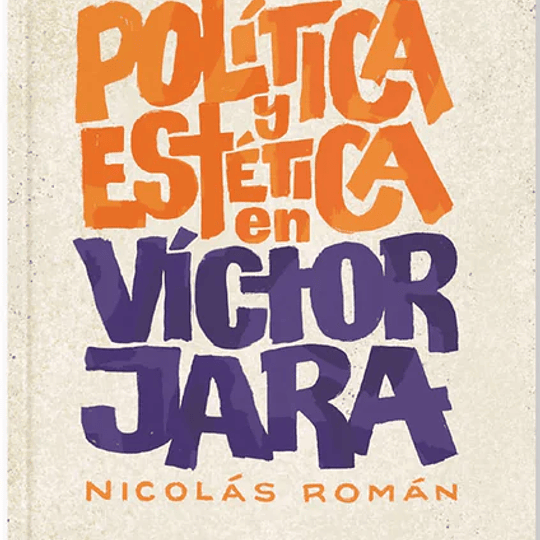 Política y estética en Victor Jara