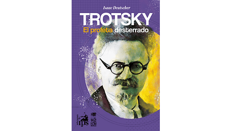Trotsky. El profeta desterrado Tomo III