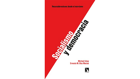 Socialismo y democracia. Reconsideraciones desde el marxismo