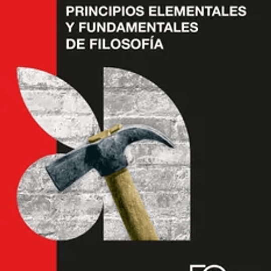 Principios elementales y fundamentales de filosofía