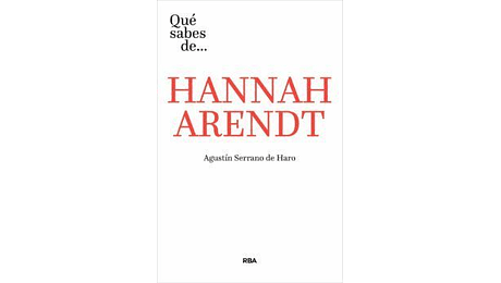 Que sabes de Hannah Arendt