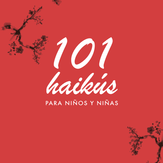 101 Haikus para niños y niñas