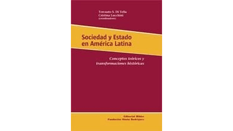 Sociedad y Estado en América latina.