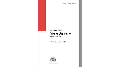 Dirección única. Edición ampliada