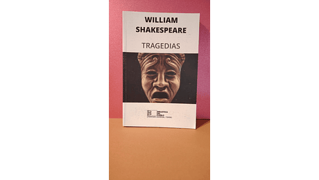 William Shakespeare, TRAGEDIAS