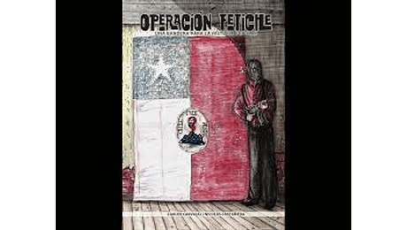 Operación fetiche. Una bandera para la historia popular (Cómic)