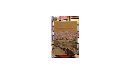 Tierras blancas de sed. Cartografia oral del Valle de huasco