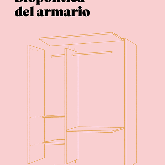 Biopolítica del armario