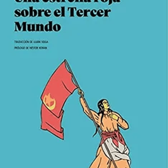 Una estrellas roja sobre el tercer mundo
