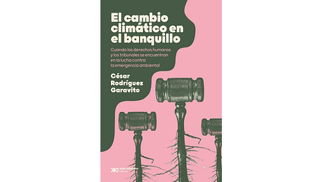 El cambio climático en el banquillo