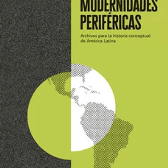 Modernidades periféricas